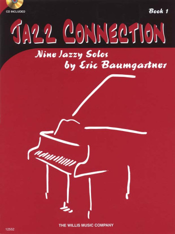 Jazz Connection Book 1 Piano Book & CD (Eric Baumgartner)