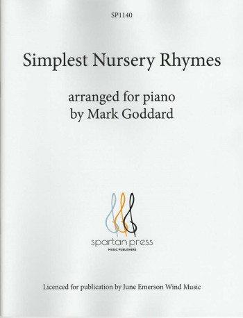 Simplest Nursery Rhymes: Piano: Grade 1-3