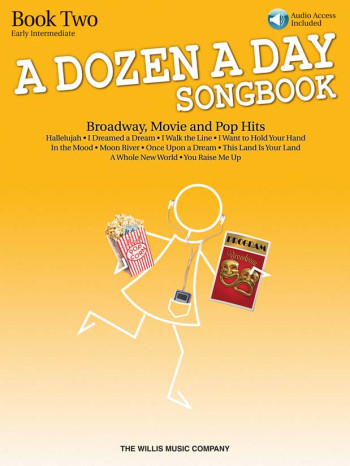 A Dozen A Day Songbook Book 2: Broadway, Movie And Pop Hits: Book & Audio Download