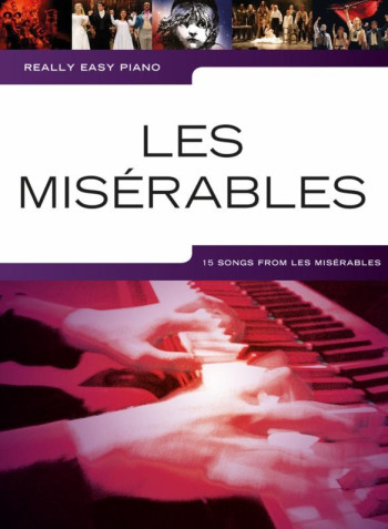 Really Easy Piano: Les Misérables: Piano