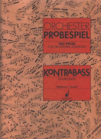 Test Pieces For Orchestral Auditions Double Bass  (Orchestra Probespiel)