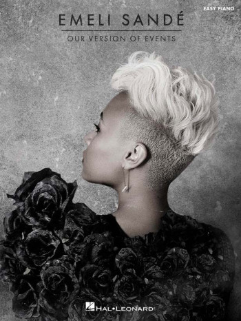 Emeli Sandé: Our Version Of Events: Easy Piano Vocal & Guitar