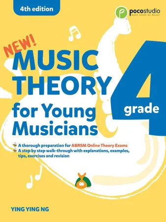 Music Theory For Young Musicians Grade 4 (Ng) Fourth Edition