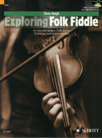 Exploring Folk Fiddle:Introduction To Folk Styles, Technique & Improvisation Book & Audio