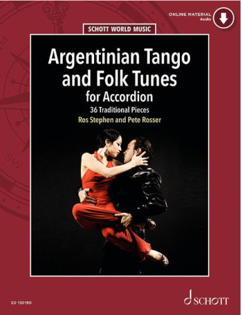 Argentinian Tango And Folk Tunes: 36 Traditional Pieces Accordion: Book & Audio
