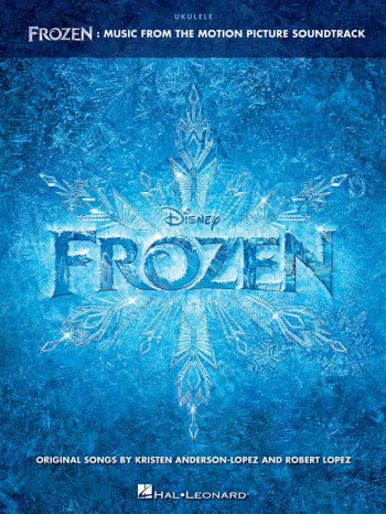 Frozen: Music From The Motion Picture Soundtrack  Ukulele