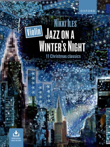 Jazz On A Winters Night: Violin & Piano Book & Audio (OUP)