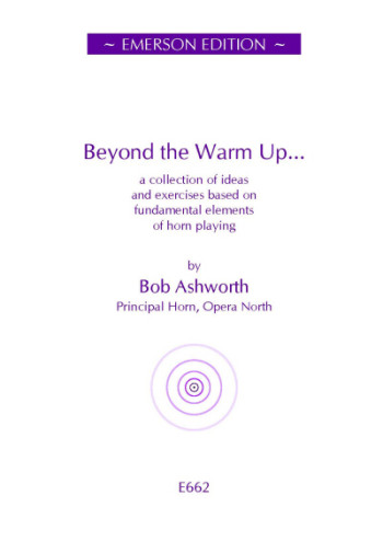 Beyond The Warm Ups: French Horn