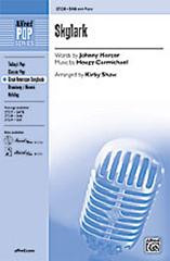 Skylark SAB & Piano (Hoagy Carmichael / Johnny Mercer / Kirby Shaw)