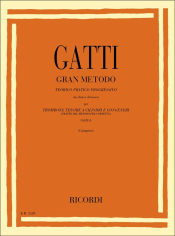 Gran Metodo Teorico Pratico Progressivo Parte II: Trombone