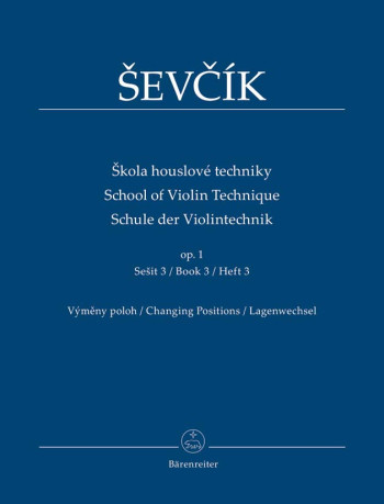 School Of Violin Technique: Op.1 Book 3 Changing Positions (Barenreiter)