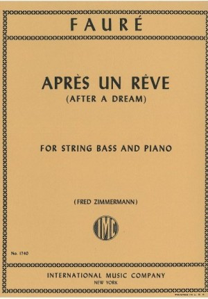 Apres Un Reve Op.7/1 (After A Dream) Double Bass And Piano  (International)