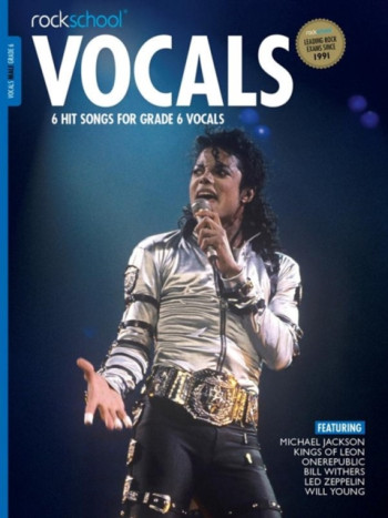 Rockschool: Vocals Grade 6 - Male (Book/Download) 2014 Onwards Syllabus