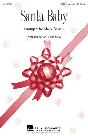 Santa Baby: Vocal: SATB A Cappella