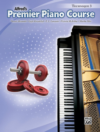Alfred's  Premier Piano Course 3: Technique