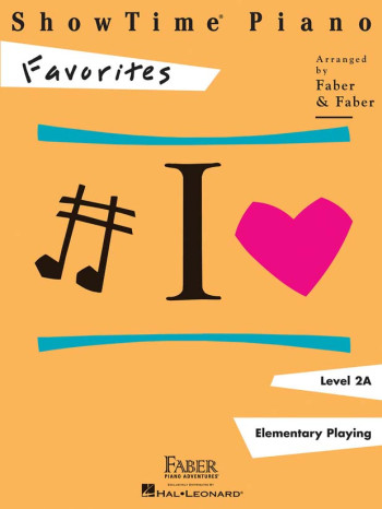 Piano Adventures: ShowTime Piano: Favourites Level 2A