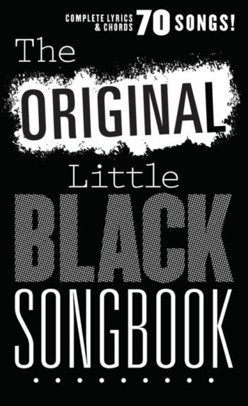 The Original Little Black Songbook: Lyrics & Chords