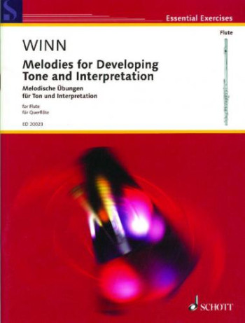 Melodies For Developing Tone And Interpretation: Flute