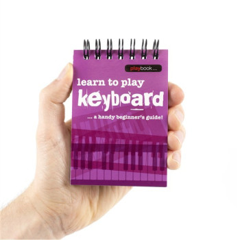 Playbook: Learn To Play Keyboard - A Handy Beginner's Guide
