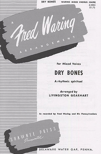 Dry Bones: Vocal: SATB (arr Gearhart)