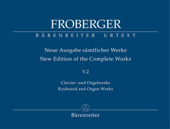 Complete Keyboard And Organ Works: New Edition: V2 (Barenreiter)