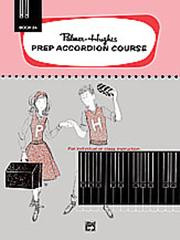 Palmer Hughes Prep Accordion Course 2a: Tutor