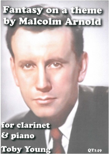 Fantasy On A Theme By Malcolm Arnold: Clarinet & Piano