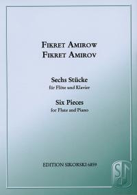 6 Pieces For Flute & Piano ( Sikorski )