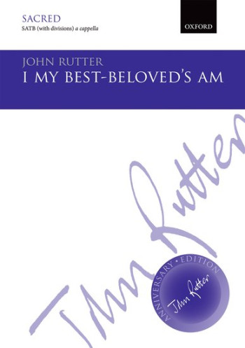 I My Best-Beloved's Am: Vocal: SATB (with Divisions) Unaccompanied (OUP)