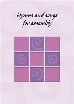 No Pianist For Assembly No Problem: Hymns & Songs: Words Book