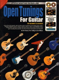 Progressive Guitar Open Tunings For Guitar Beginner To Advanced
