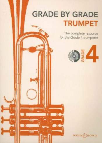 Grade By Grade Trumpet: Grade 4: Book & Cd