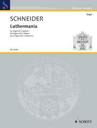 Luthermania Organ With 2 Players (Schott)
