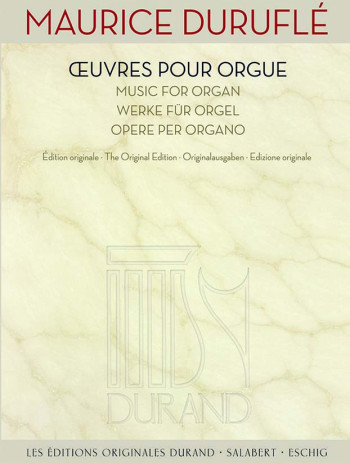 Œuvres Pour Organ - Works For Organ (Durand)