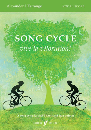 Song Cycle: Vive La Velorution: Vocal Score SATB Chorus (E Estrange)