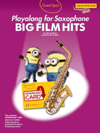 Guest Spot: Big Film Hits Alto Saxophone (Book/Download Card)