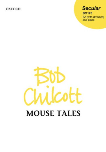 Mouse Tales: SA And Piano (OUP)