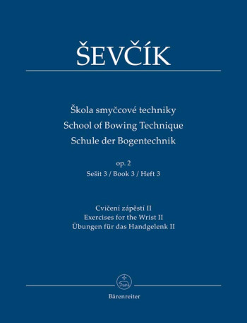 School Of Bowing Technique Violin: Op.2 Part 3 (Barenreiter)