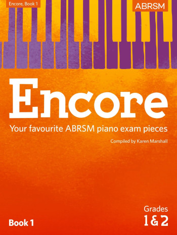 Encore: Book 1, Grades 1 & 2 Piano (ABRSM)
