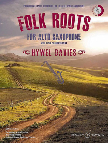 Folk Roots For Alto Saxophone & Piano: Book & Cd (B&H)