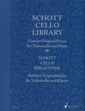 Schott Cello Library:  Famous Original Pieces For Cello & Piano