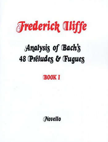 Analysis Of Bach's 48 Preludes & Fugues Book 1
