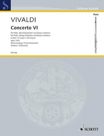 Concerto Il Flauto Traverso Op.10/6: Flute & Piano (Schott)