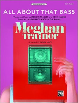 All About That Bass: Easy Piano (Meghan Tranor)