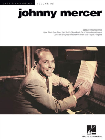 Jazz Piano Solos Vol.32: Johnny Mercer