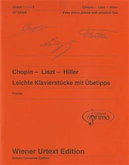 Easy Piano Pieces With Practising Tips - Chopin/Liszt/Hiller Urtext Primo
