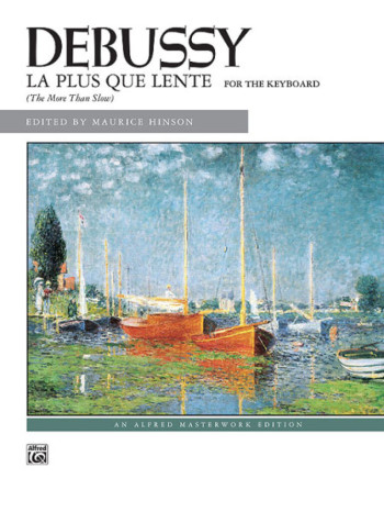 La Plus Que Lent - Piano (Alfred)