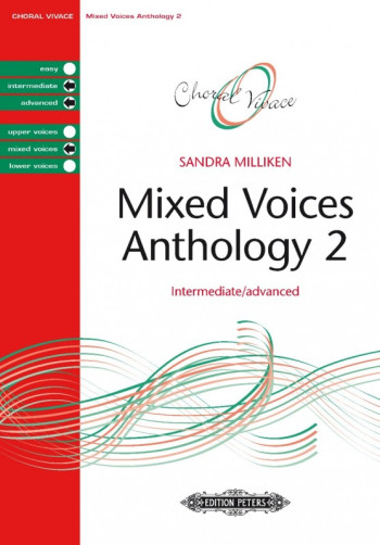 Mixed Voices Anthology 2 Intermediate/Advanced (Sandra Milliken) (Peters)