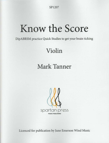 Know The Score: Violin Studies:  (Tanner)