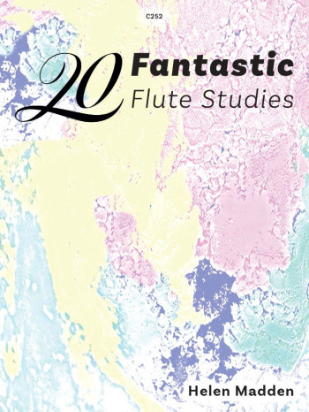 20 Fantastic Flute Studies By Helen Madden